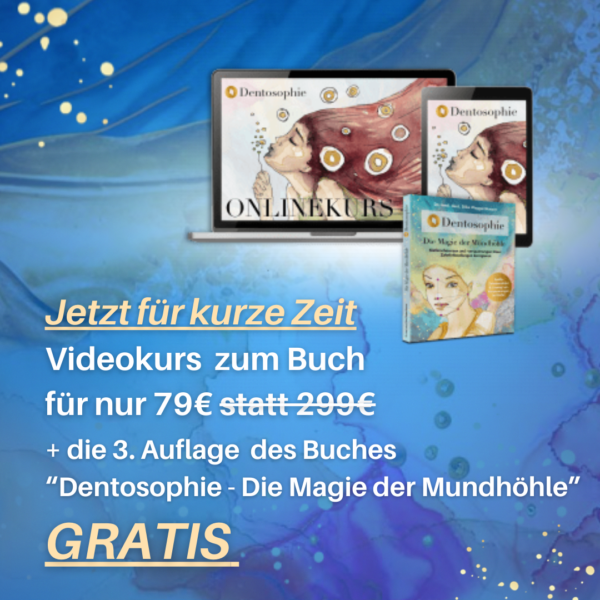 Nur für kurze Zeit: Online-Kurs "Die Magie der Mundhöhle" + Buch (in gedruckter Form) geschenkt